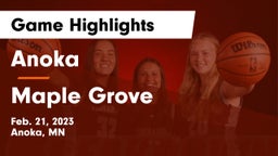 Anoka  vs Maple Grove  Game Highlights - Feb. 21, 2023