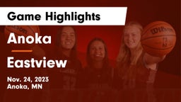 Anoka  vs Eastview  Game Highlights - Nov. 24, 2023