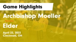 Archbishop Moeller  vs Elder  Game Highlights - April 22, 2022