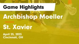 Archbishop Moeller  vs St. Xavier  Game Highlights - April 25, 2023