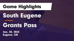 South Eugene  vs Grants Pass  Game Highlights - Jan. 20, 2023