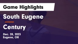 South Eugene  vs Century  Game Highlights - Dec. 28, 2023