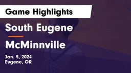 South Eugene  vs McMinnville  Game Highlights - Jan. 5, 2024