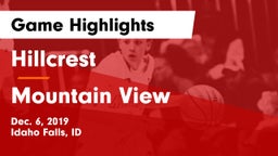 Hillcrest  vs Mountain View  Game Highlights - Dec. 6, 2019