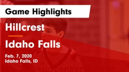 Hillcrest  vs Idaho Falls  Game Highlights - Feb. 7, 2020