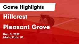 Hillcrest  vs Pleasant Grove  Game Highlights - Dec. 3, 2022