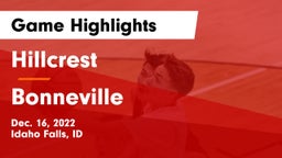 Hillcrest  vs Bonneville  Game Highlights - Dec. 16, 2022