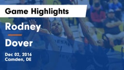 Rodney  vs Dover  Game Highlights - Dec 02, 2016