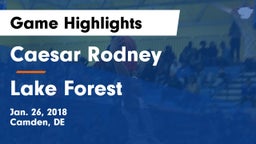 Caesar Rodney  vs Lake Forest  Game Highlights - Jan. 26, 2018