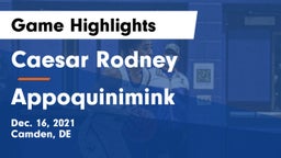 Caesar Rodney  vs Appoquinimink  Game Highlights - Dec. 16, 2021