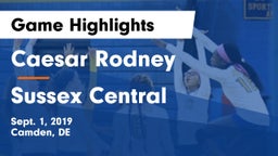 Caesar Rodney  vs Sussex Central  Game Highlights - Sept. 1, 2019