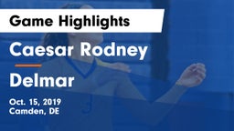 Caesar Rodney  vs Delmar  Game Highlights - Oct. 15, 2019