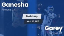 Matchup: Ganesha  vs. Garey  2017