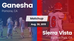 Matchup: Ganesha  vs. Sierra Vista  2019