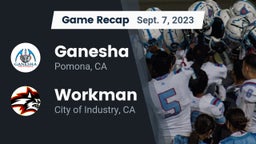 Recap: Ganesha  vs. Workman  2023