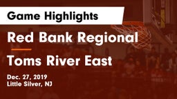 Red Bank Regional  vs Toms River East  Game Highlights - Dec. 27, 2019