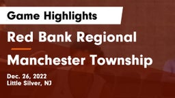 Red Bank Regional  vs Manchester Township  Game Highlights - Dec. 26, 2022