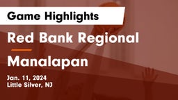Red Bank Regional  vs Manalapan  Game Highlights - Jan. 11, 2024