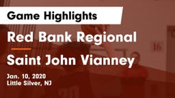 Red Bank Regional  vs Saint John Vianney  Game Highlights - Jan. 10, 2020