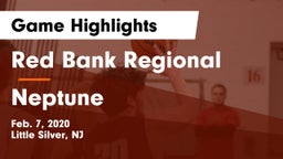 Red Bank Regional  vs Neptune  Game Highlights - Feb. 7, 2020