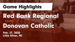 Red Bank Regional  vs Donovan Catholic  Game Highlights - Feb. 27, 2020