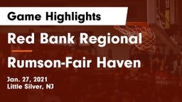 Red Bank Regional  vs Rumson-Fair Haven  Game Highlights - Jan. 27, 2021