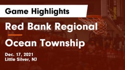 Red Bank Regional  vs Ocean Township  Game Highlights - Dec. 17, 2021