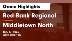 Red Bank Regional  vs Middletown North  Game Highlights - Jan. 17, 2023