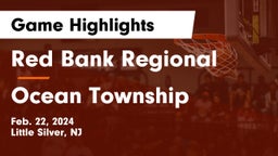 Red Bank Regional  vs Ocean Township  Game Highlights - Feb. 22, 2024