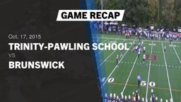 Recap: Trinity-Pawling School vs. Brunswick 2015