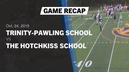 Recap: Trinity-Pawling School vs. Hotchkiss 2015