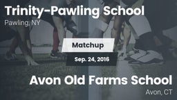 Matchup: Trinity-Pawling vs. Avon Old Farms School 2016