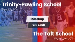 Matchup: Trinity-Pawling vs. The Taft School 2016