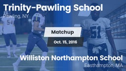 Matchup: Trinity-Pawling vs. Williston Northampton School 2016