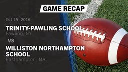 Recap: Trinity-Pawling School vs. Williston Northampton School 2016