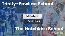 Matchup: Trinity-Pawling vs. The Hotchkiss School 2016