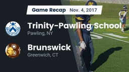 Recap: Trinity-Pawling School vs. Brunswick  2017