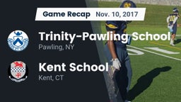 Recap: Trinity-Pawling School vs. Kent School  2017