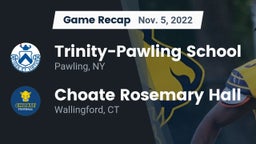 Recap: Trinity-Pawling School vs. Choate Rosemary Hall  2022