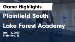 Plainfield South  vs Lake Forest Academy  Game Highlights - Jan. 14, 2023