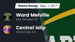 Recap: Ward Melville  vs. Central Islip  2017