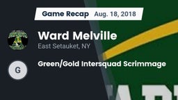 Recap: Ward Melville  vs. Green/Gold Intersquad Scrimmage 2018