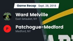 Recap: Ward Melville  vs. Patchogue-Medford  2018