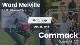 Matchup: Ward Melville  vs. Commack  2018