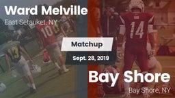 Matchup: Ward Melville  vs. Bay Shore  2019