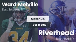 Matchup: Ward Melville  vs. Riverhead  2019