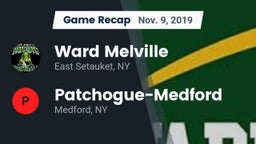Recap: Ward Melville  vs. Patchogue-Medford  2019