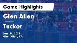 Glen Allen  vs Tucker  Game Highlights - Jan. 24, 2022