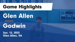 Glen Allen  vs Godwin  Game Highlights - Jan. 13, 2023