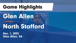 Glen Allen  vs North Stafford   Game Highlights - Dec. 1, 2023